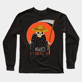 It's harvest time! Long Sleeve T-Shirt